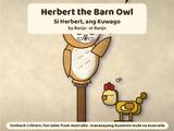 Herbert the Barn Owl / Si Herbert, ang Kuwago